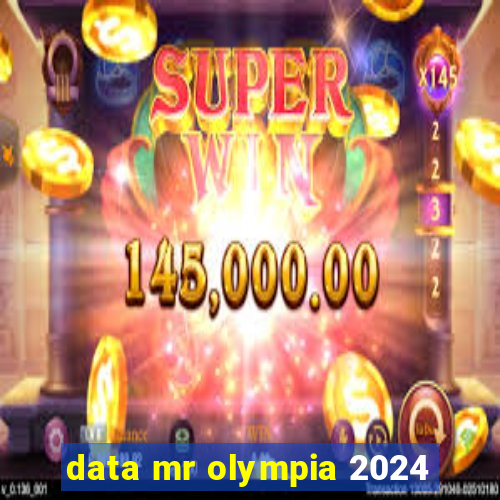 data mr olympia 2024